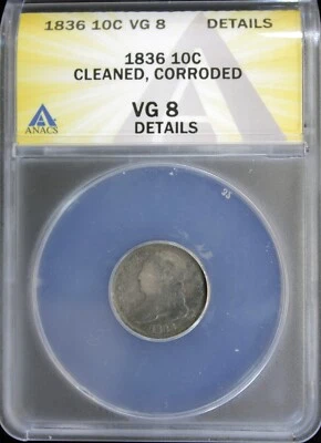 1836 Capped Bust Dime ANACS VG-8 DETAILS (2431027) - Image 1 of 4