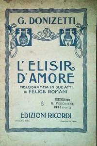 L'ELISIR D'AMORE - GAETANO DONIZZETTI - LIBRETTO D'OPERA - Picture 1 of 1