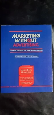 Marketing Without Advertising: Michael Phillips & Salli Rasberry - 1986 First Ed - Image 1 of 4