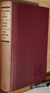Frontiers of Trade by Dr. Klein Foreword by Herbert Hoover, 1929, 1st Printing - Picture 1 of 7