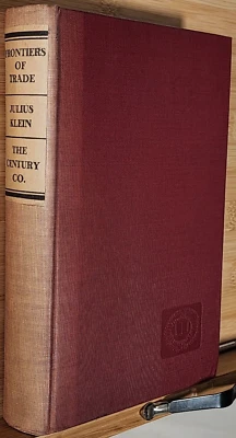 Frontiers of Trade by Dr. Klein Foreword by Herbert Hoover, 1929, 1st Printing Foto 1 de 4