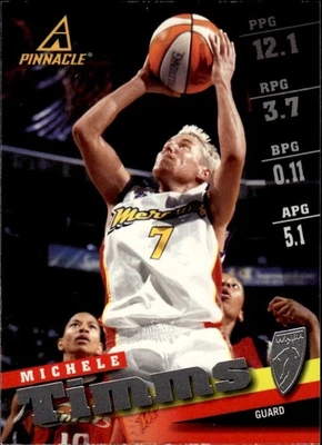 1998 Pinnacle WNBA #24 Michele Timms - Image 1 of 2