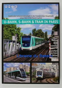 U-Bahn, S-Bahn & Tram in Paris Urban Rail in the French Capital C. Groneck 2020 - Imagen 1 de 4