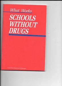 Paperback book What Works Schools Without Drugs US Dept. of Education - Picture 1 of 1