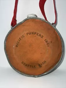 Vtg 2QT OASIS CANTEEN " Pacific Pumpers Seattle WA - Picture 1 of 13