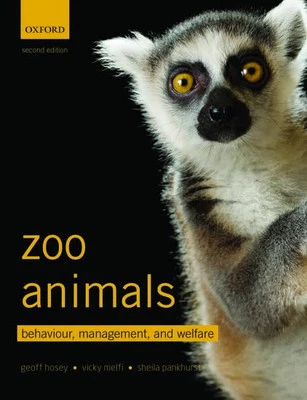 Zoo Animals: Behaviour, Management,..., Pankhurst, Shei - Image 1 of 2