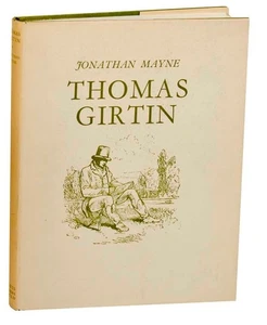 Jonathan MAYNE / THOMAS GIRTIN 1st Edition 1949 #183056 - Bild 1 von 1