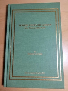 Jewish Thought Adrift Max Wiener 1882-1950 By Robert S. Schine Pristine!!! - Picture 1 of 12