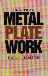 Practical Metal Plate Work , a reprint from 1907 - Imagen 1 de 5