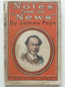 James Payn – NOTES FROM THE “NEWS” (1890) – Sketches - Picture 1 of 12