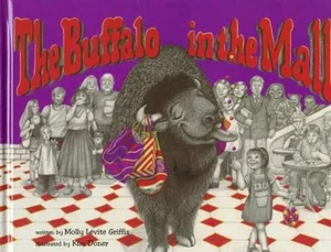 The Buffalo in the Mall - Hardcover, by Griffis Molly Levite - Very Good - Imagen 1 de 1