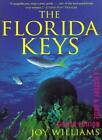 Florida Keys: A History & Guide By Joy Williams