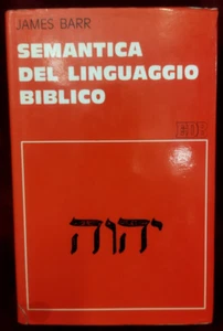SEMANTICA DEL LINGUAGGIO BIBLICO di JAMES BARR - EDB 1990 - Foto 1 di 14
