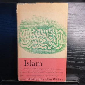 Islam Edited SIGNED by John Alden Williams 1961 1st Printing 1st Ed HC/DJ - Picture 1 of 8
