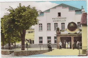 B 756 Mayschoss an der Ahr ! Mayschosser Weinkeller ! - Bild 1 von 2