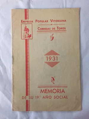 P203-TAUROMACHIE - Empresa Popular Vitoriana de Corridas de Toros 1931 - Photo 1/2