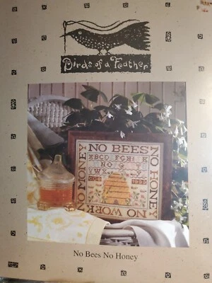 BIRDS OF A FEATHER No Bees No Honey SAM904 - Image 1 of 3