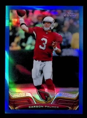 Carson Palmer 2013 Topps Chrome Blue Refractor #44 144/199 - Image 1 of 2