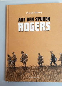 Buch : AUF DEN SPUREN ROGERS / Florent Silloray / Hardcover Comic - Bild 1 von 2
