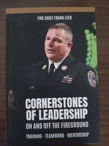Cornerstones of Leadership: On and Off the Fireground. Chief Frank Leeb FDNY - Imagen 1 de 4