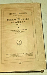 Official Ritual Of The Modern Woodmen Of America 1915 - Picture 1 of 6
