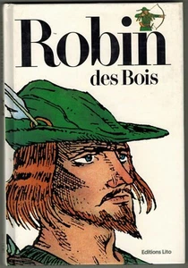 1991-F.Barthélémy-Robin des bois-Conte populaire-Ed.Lito - Imagen 1 de 1