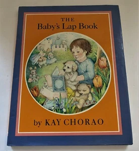 THE BABY'S LAP BOOK Kay Chorao hc/dj RHYMES & VERSES Engaging Pictures - Picture 1 of 2
