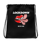 Drawstring bag, lockdown, sexy, fun, 