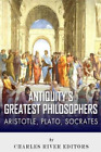 Antiquity's Greatest Philosophers (Poche)
