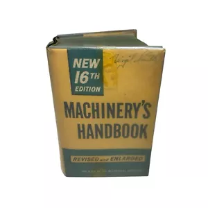 Machinery's Handbook 16th Edition Reference Engineer Machinist 2104 Pages - Picture 1 of 4