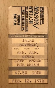1978 DAVE MASON / BOB WELCH WEST CHESTER PA CONCERT TICKET STUB WE JUST DISAGREE - Picture 1 of 2