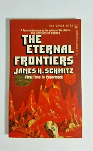 The Eternal Frontiers by James H. Schmitz 1973 Berkley Paperback - Picture 1 of 7