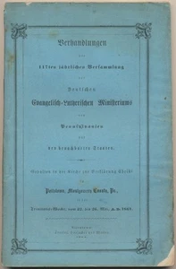 GERMAN EVANGELICAL LUTHERAN / Verhandlungen der 117ten jährlichen 1st ed 1864 - Imagen 1 de 1
