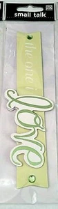 me&my BIG ideas SMALL TALK Stickers - THE ONE I LOVE - 1 pc - Picture 1 of 3