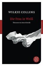 Die Frau in Weiß: Roman (Fischer Klassik) de Collins, Wilkie | Livre | état bon