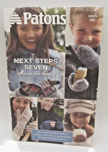 Patons Next Steps Seven Mittens and Gloves Knitting Guide Book - Picture 1 of 5