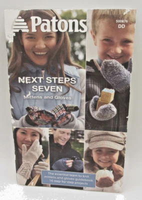 Patons Next Steps  Seven Mittens and Gloves Knitting Guide Book - Image 1 of 4