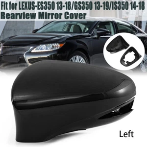 SET DRIVER SIDE BLACK OUTER MIRROR COVER FITS LEXUS 2013-2018 ES350 GS350 IS350 - Picture 1 of 14