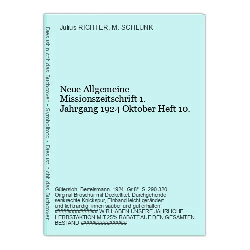 New General Mission Magazine 1st Year 1 RICHTER, Julius / M. SCHLUNK - Image 1 of 1