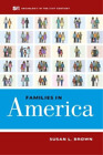 Susan L. Brown Families in America (Paperback)