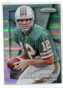 2014 Panini Prizm Bob Griese SILVER PRIZM REFRACTOR #56 HOF MIAMI DOLPHINS - Picture 1 of 1