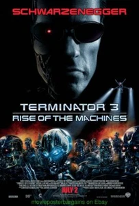 TERMINATOR 3 RISE OF THE MACHINES MOVIE POSTER 17x25 Inch ARNOLD SCHWARZENEGGER - Picture 1 of 1