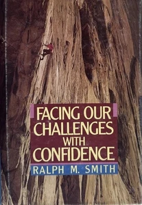 MIT VERTRAUEN UNSEREN HERAUSFORDERUNGEN BEGEGNEN von Ralph M. Smith - HC - Bild 1 von 5