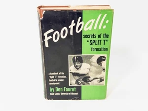 Football: Secrets of the "Split T" Formation By Dan Faurot 1950 1st, Signed, GR8 - Imagen 1 de 15