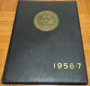 Illinois College of Optometry Chicago IL Yearbook Annual 1956-57 Optometrist - Imagen 1 de 12