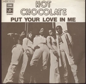 HOT CHOCOLATE = PUT YOUR LOVE IN ME = 1977 DISCO 45 GIRI Vinile anni 80 - Picture 1 of 1