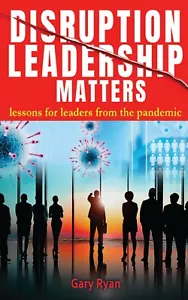Disruption Leadership Matters - Picture 1 of 1