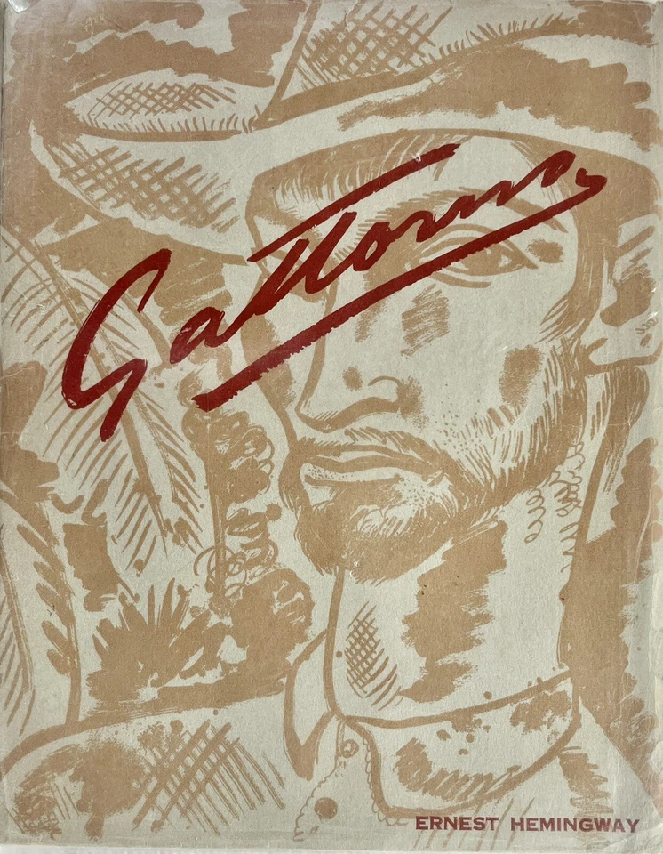 "Gattorno" by Ernest Hemingway, Rare And Limited edition of 460, 1935. Cuban Art - Image 1 of 4