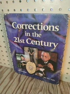 Corrections in the 21st Century Frank Schmalleger John Ortiz Smykla DEPT. OF... - Picture 1 of 5