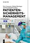 Peter Gausmann Patientensicherheitsmanagement (Hardback) (US IMPORT)